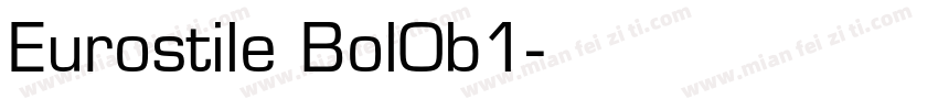 Eurostile Bol0b1字体转换